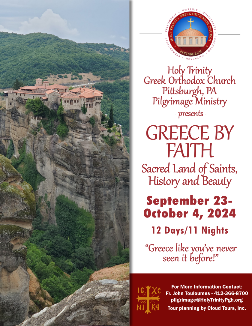Holy Trinity Greek Orthodox Church Pittsburgh, PA. 2024 Pilgrimage